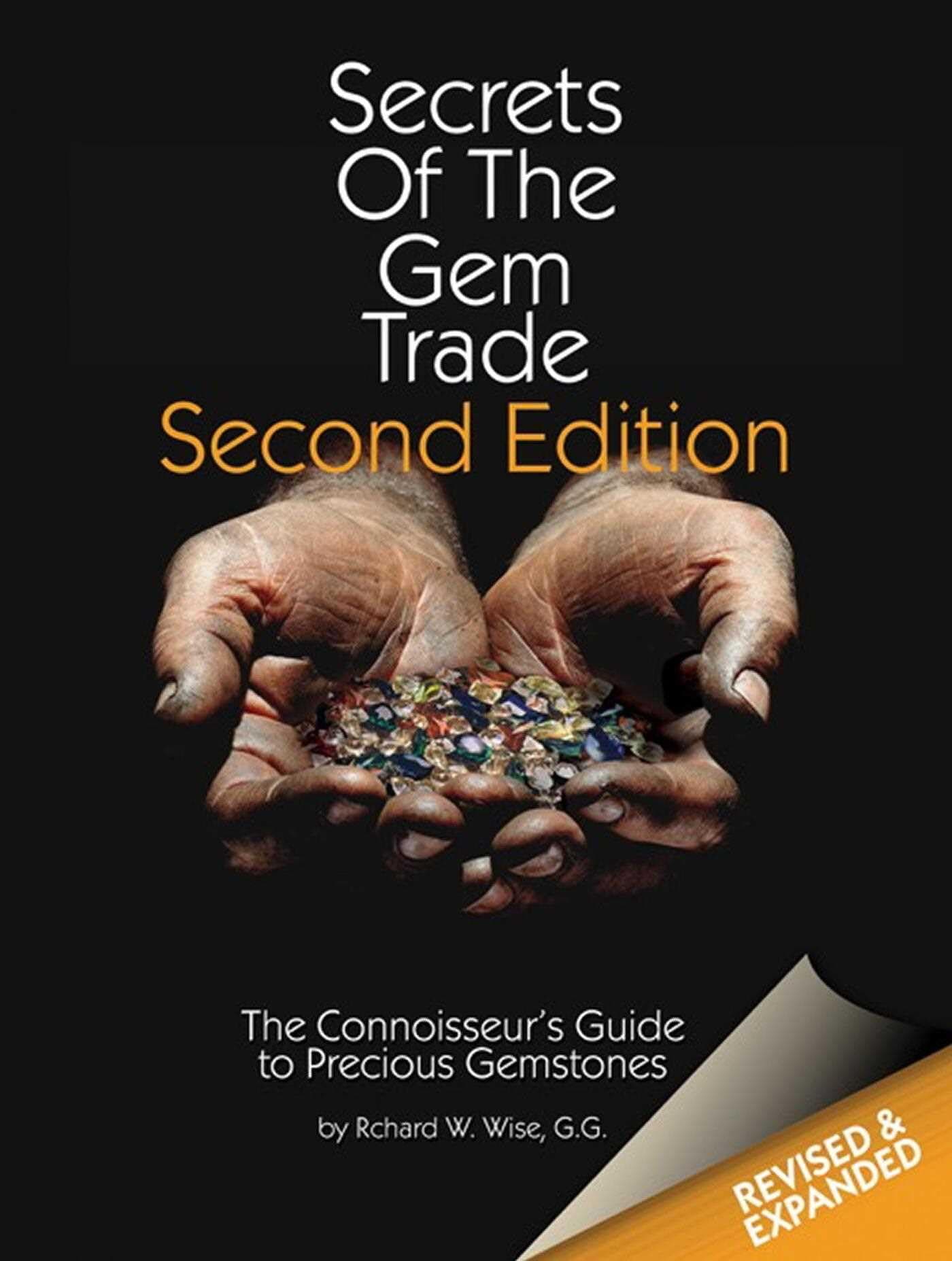 Secrets of the Gemtrade: The Connoisseur's Guide to Precious Gemstones