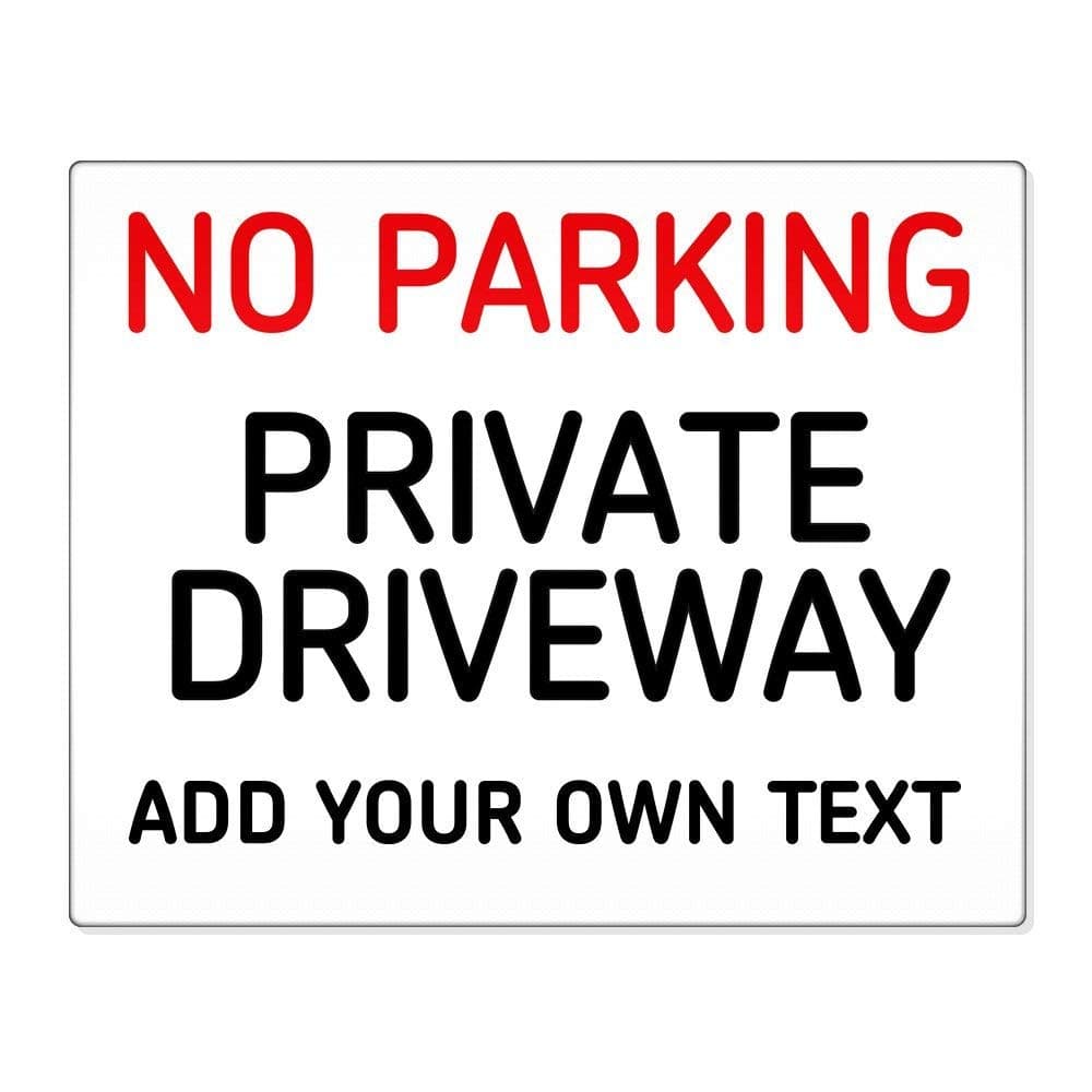 Personalised No Parking Private Driveway 8x10" Metal Sign Premises Home Safety 003