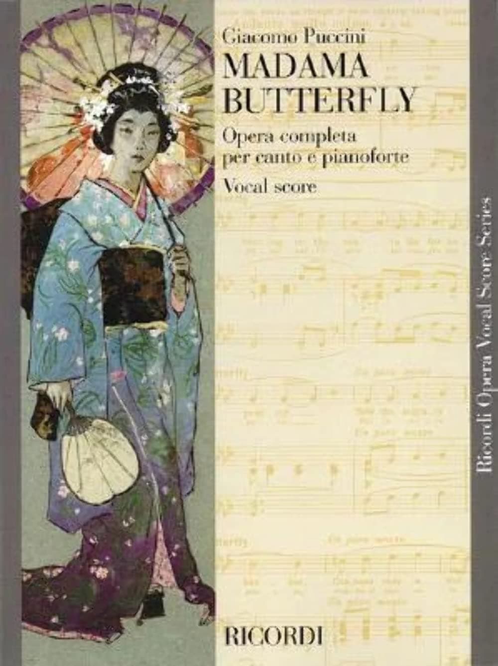 Madame Butterfly. Vocal And Piano. Vocal Score