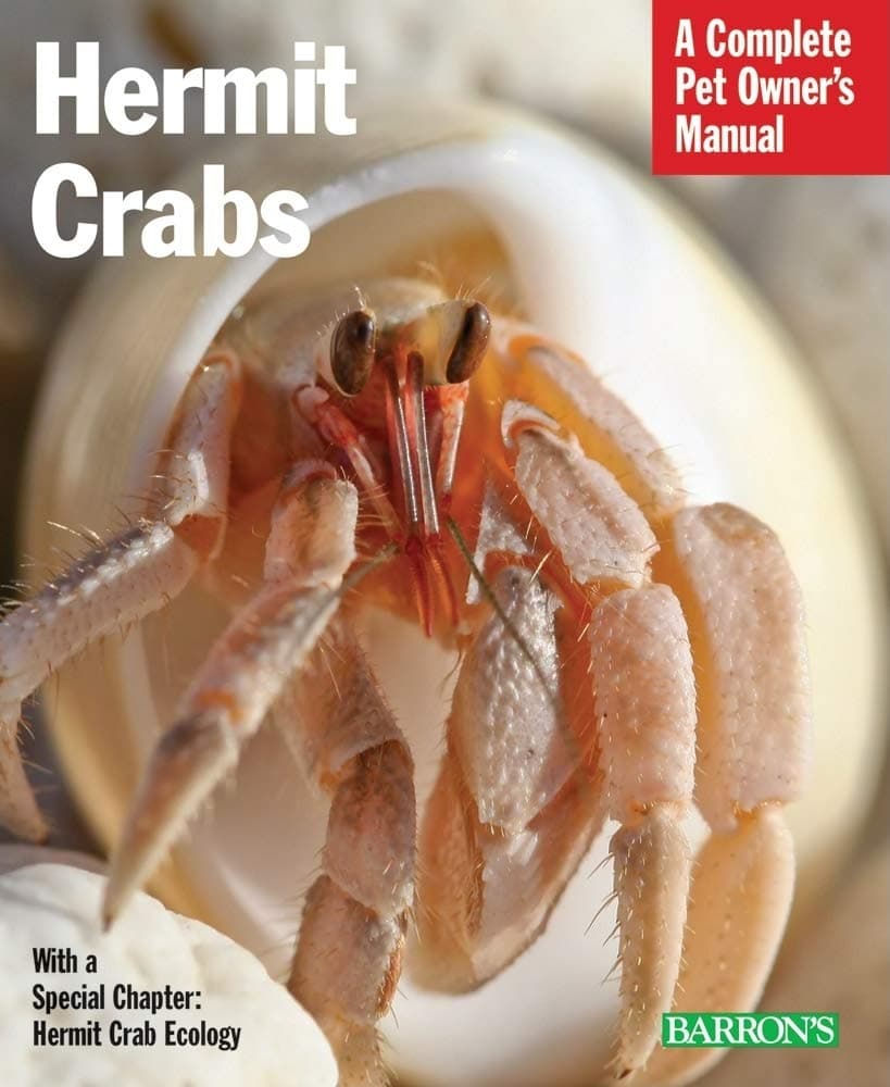Hermit Crabs (Complete Pet Owner's Manuals) Paperback – March 1, 2010