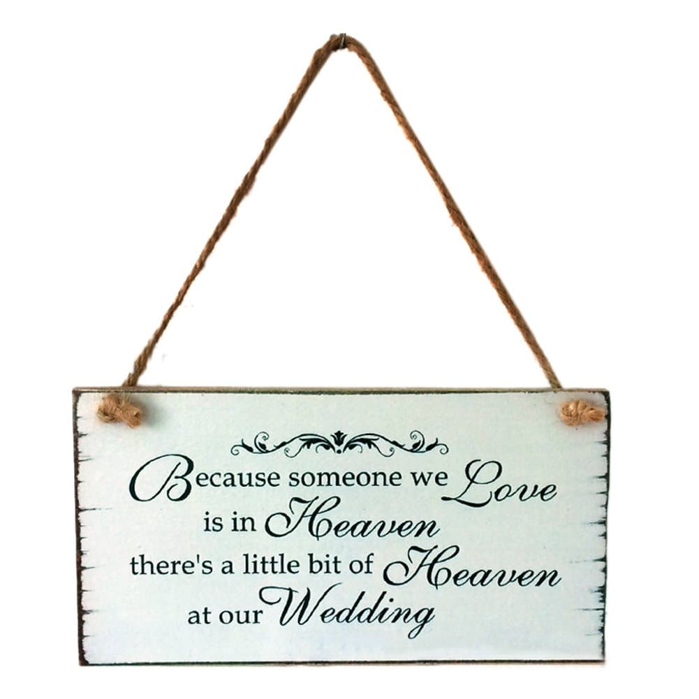 Lothver Because Someone We Love is in Heaven Wedding Decorations Tags Sign Memorial Hanging Plaque
