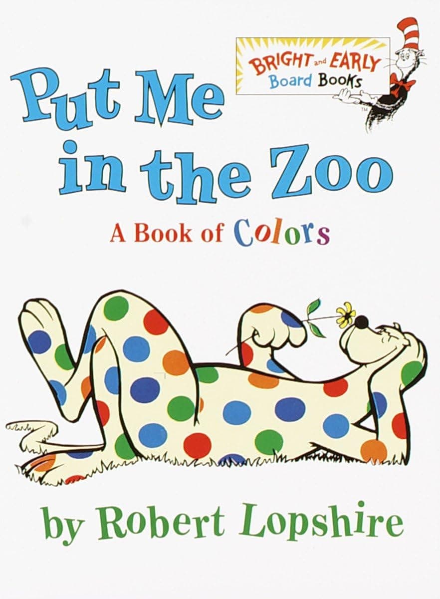 Put Me In the Zoo (Bright & Early Board Books)