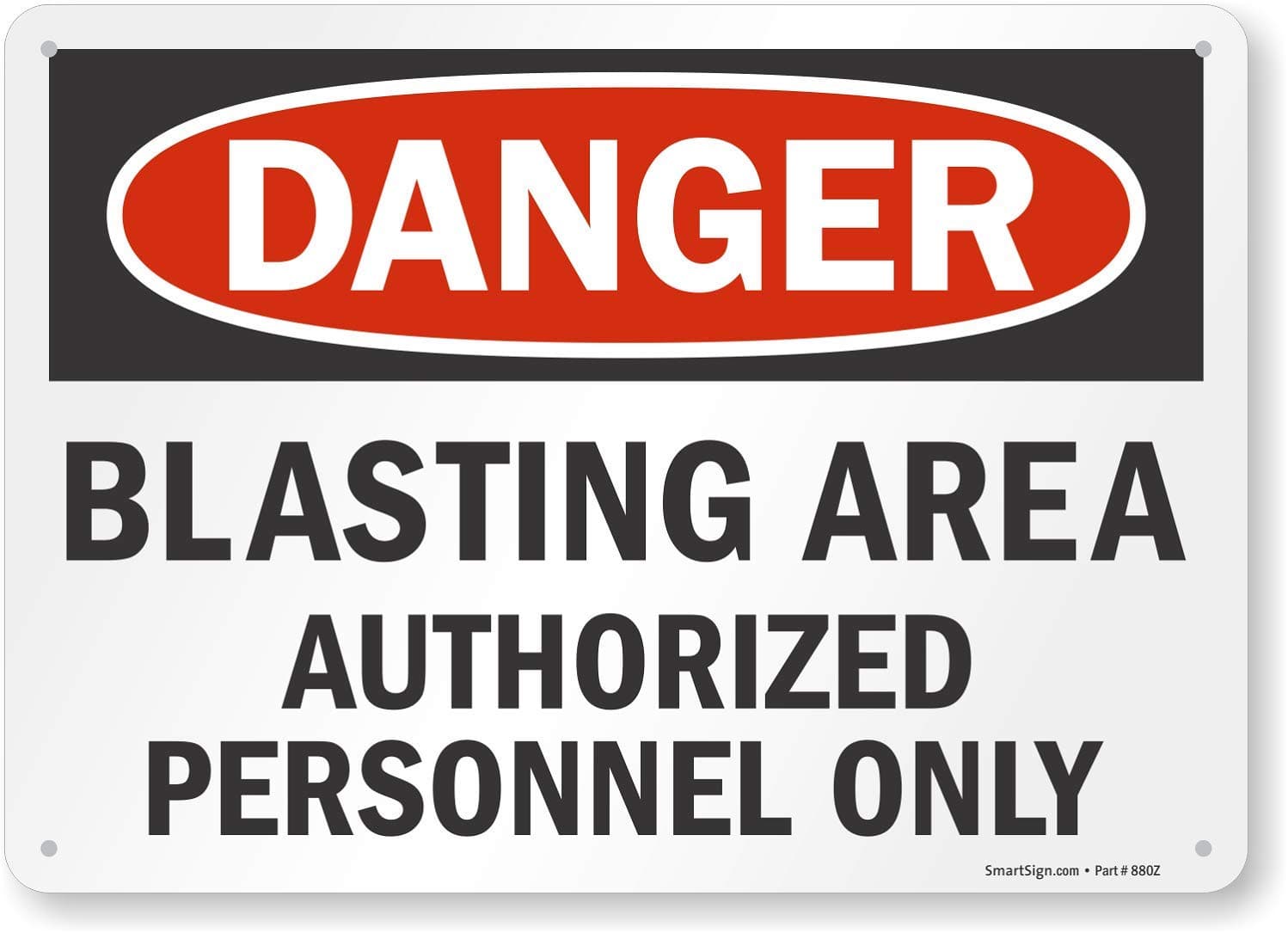 SmartSign "Danger - Blasting Area, Authorized Personnel Only" Sign | 10" x 14" Aluminum