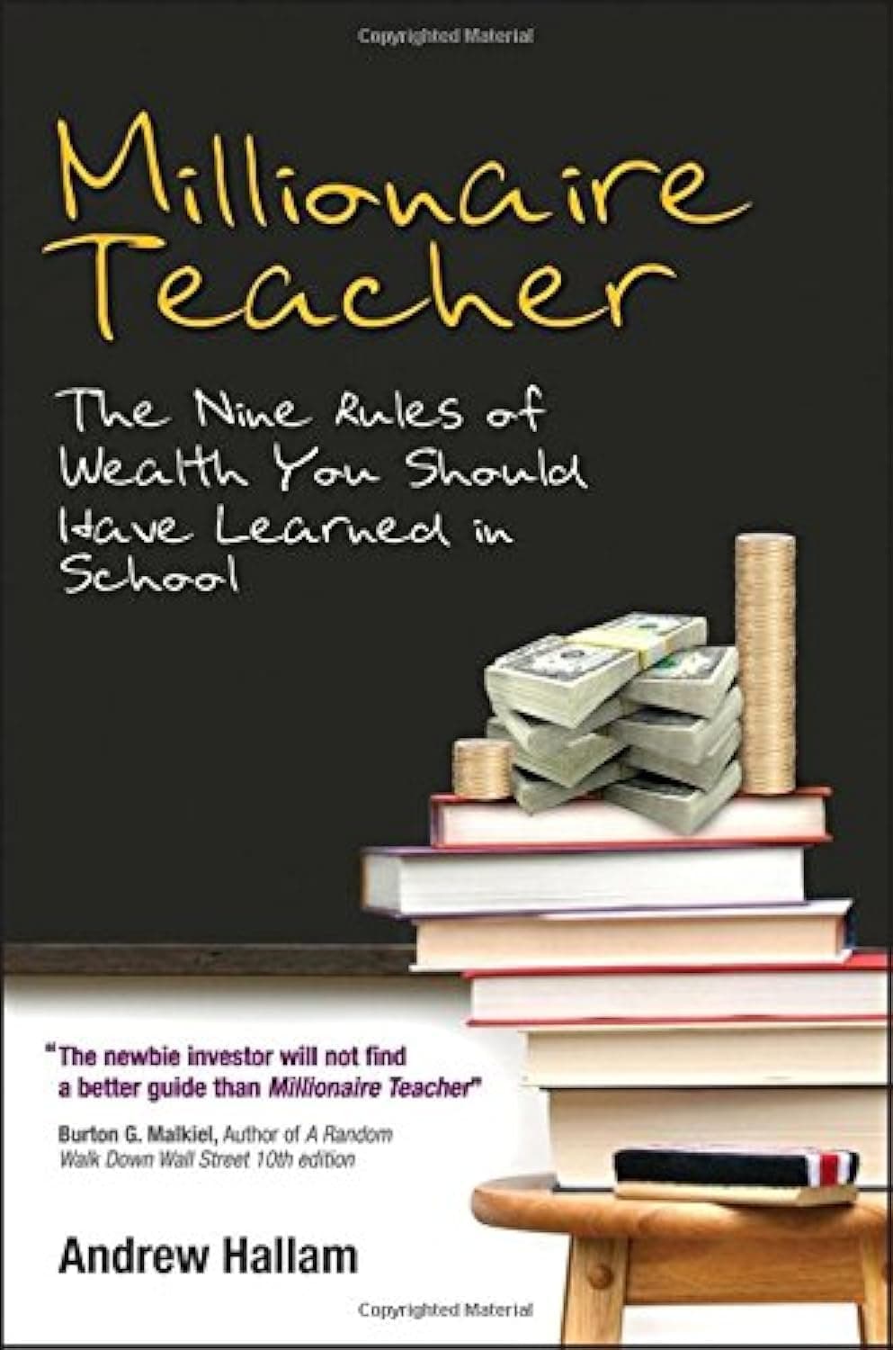 Millionaire Teacher: The Nine Rules of Wealth You Should Have Learned in School Paperback – January 1, 2011
