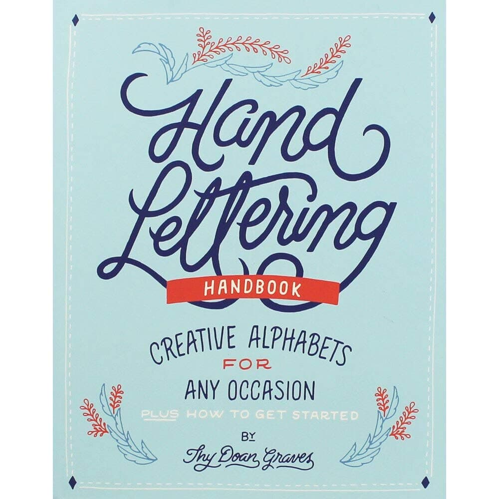 Hand Lettering - Creative Alphabets for Any Occasion