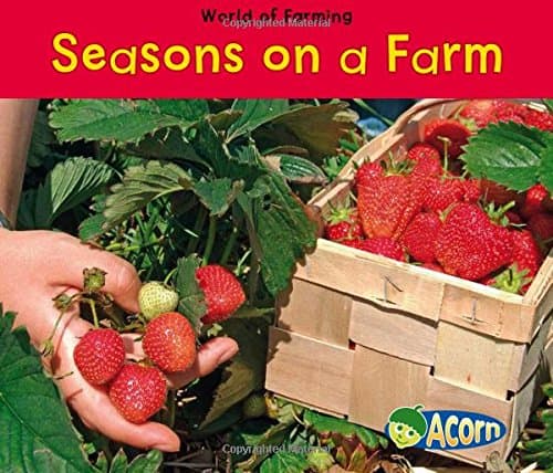 Seasons on a Farm (World of Farming) Paperback – September 1, 2010