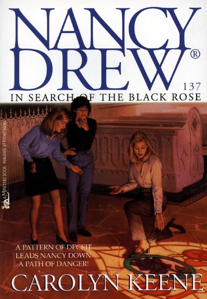 In Search of the Black Rose (Nancy Drew Book 137)