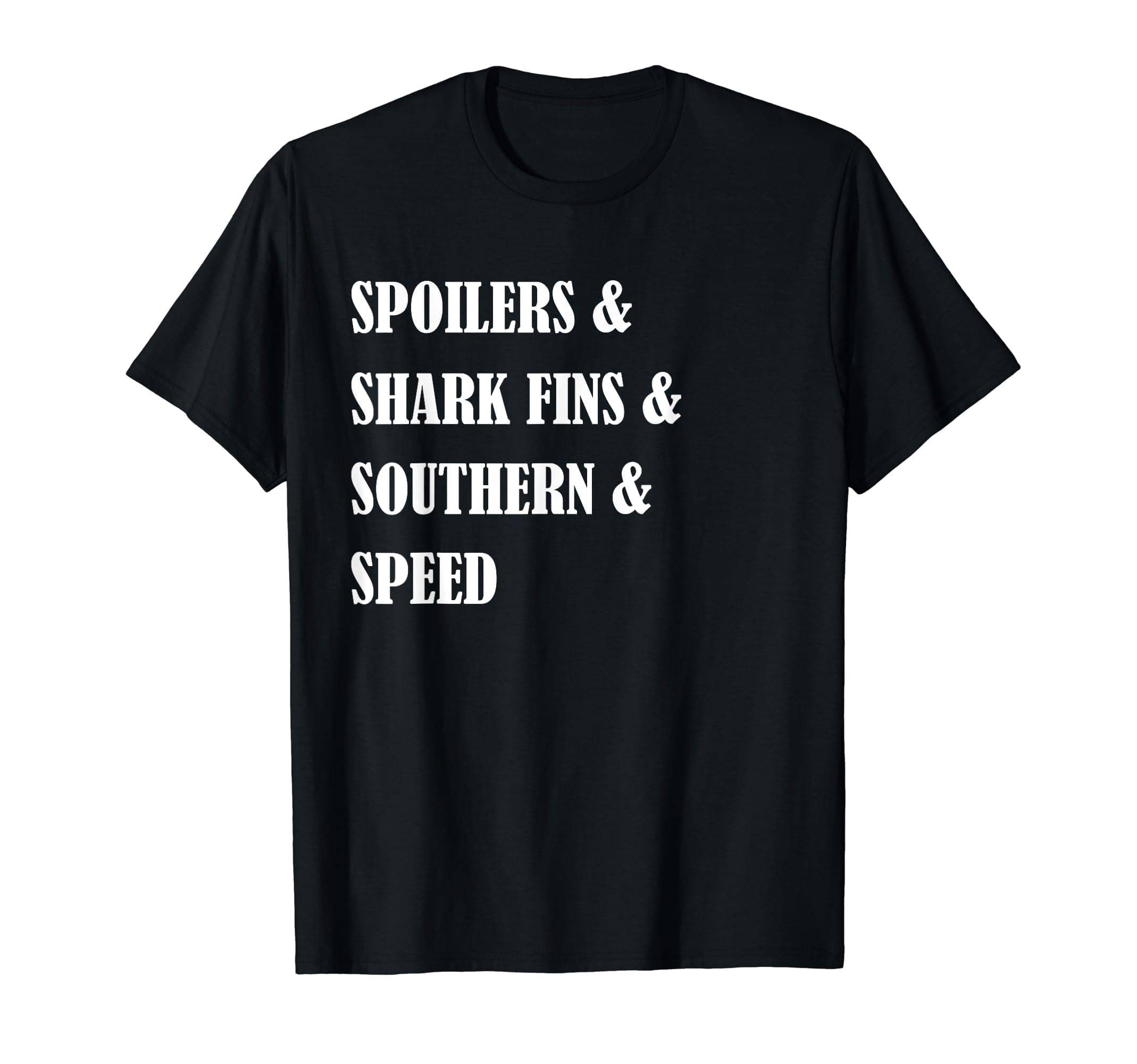 !RALUPOPStock Racing Car Racing | SPOILERS SHARK FINS SOUTHERN SPPED T-Shirt