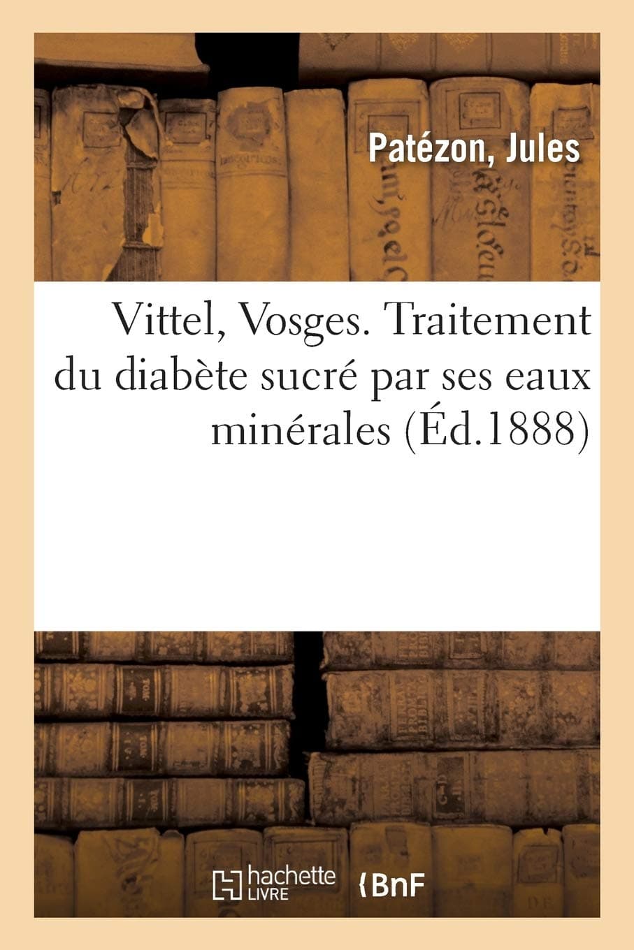 Vittel, Vosges. Traitement Du Diabète Sucré Par Se