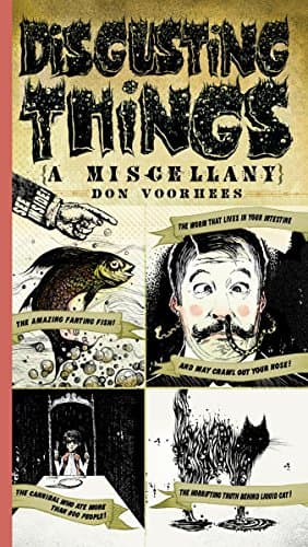Disgusting Things: A Miscellany Paperback – August 5, 2008