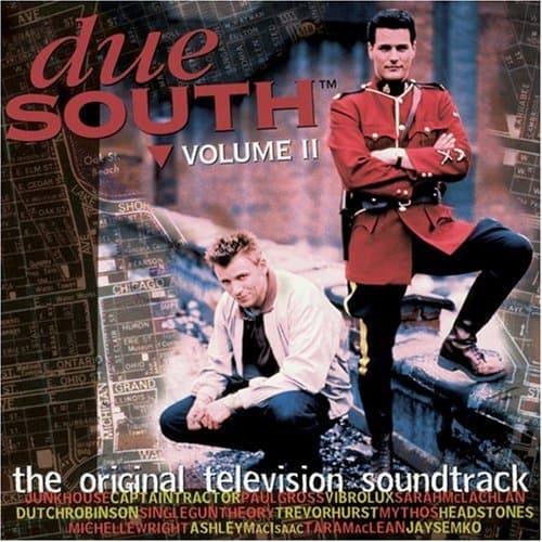 Due South, Vol. II: The Soundtrack
