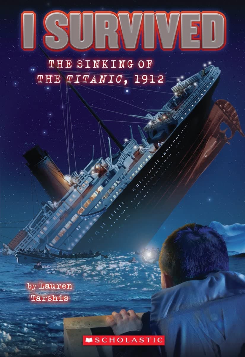 I Survived the Sinking of the Titanic, 1912 by Lauren Tarshis, Scott Dawson - Paperback