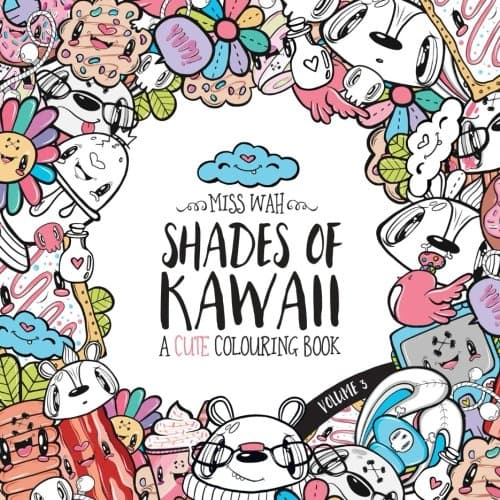 CREATESPACE Shades of Kawaii: Volume 3: A Cute Colouring Book