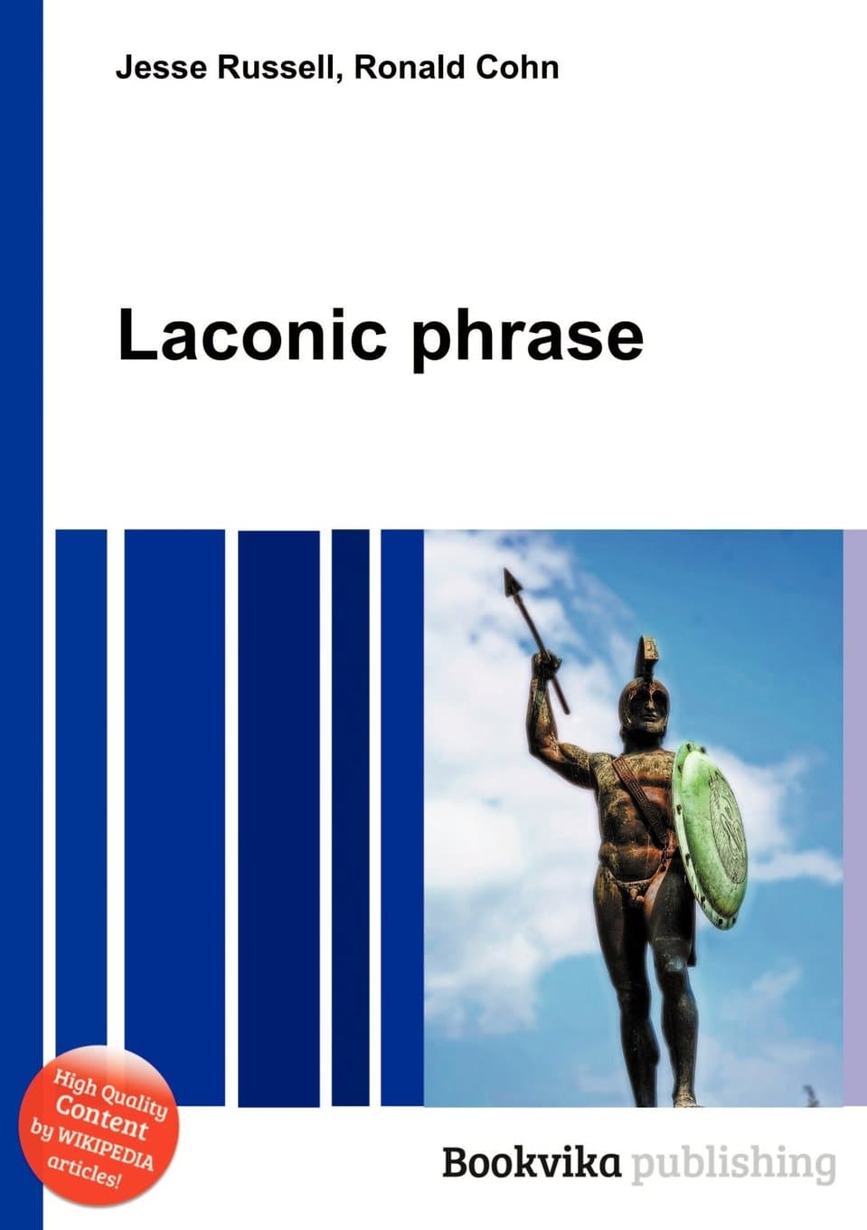 Laconic Phrase