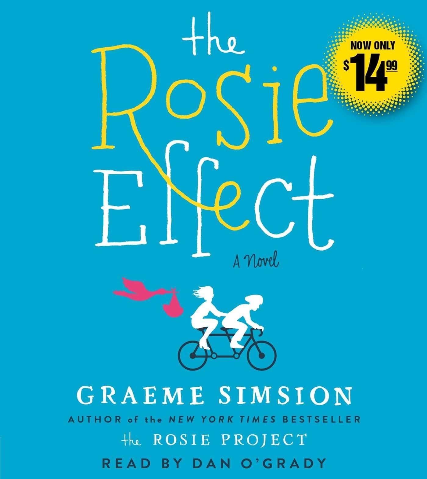 The Rosie Effect Audio CD – Unabridged, July 21, 2015