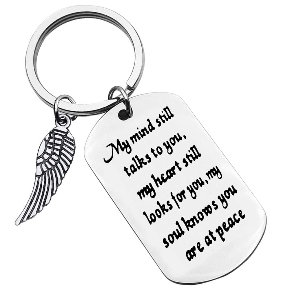 Huwujiu Memorial Gifts Sympathy Keyring My Mind Still Talks to You My Soul Knows You are at Peace Keyring In Memory Gifts Remembrance Gifts Keyring Sympathy Gifts for Loss of Loved Gifts