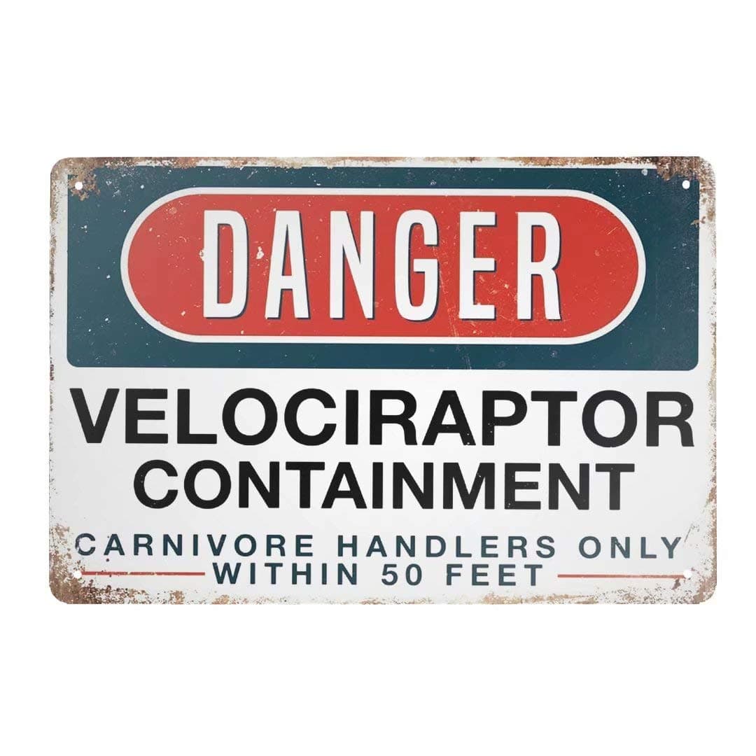 Jesiceny (20cm X 30cm , K112) - Jesiceny New Tin Sign Danger Velociraptor Containment Aluminium Metal Sign 20cm x 30cm