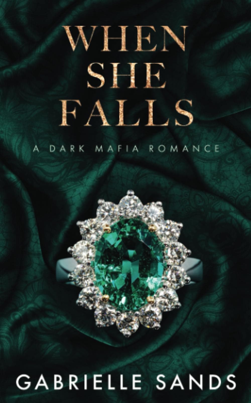 When She Falls: A Dark Mafia Romance (The Fallen)