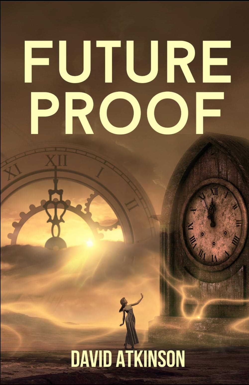 Future Proof: The Time Travel Novel That Everyone's Talking About. Don't miss it.