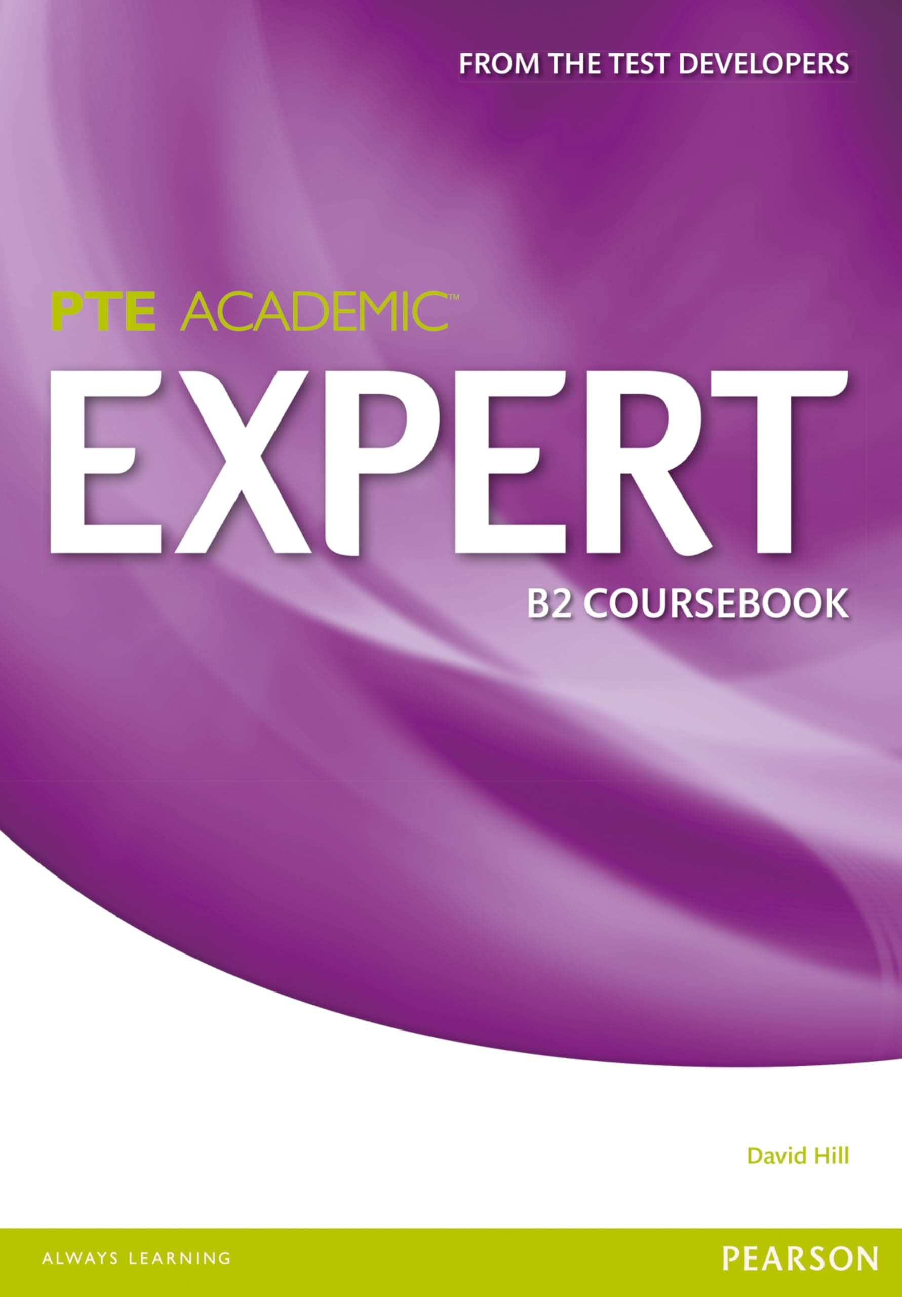 Expert Pearson Test of English Academic B2 Standalone Course 1st Edition
