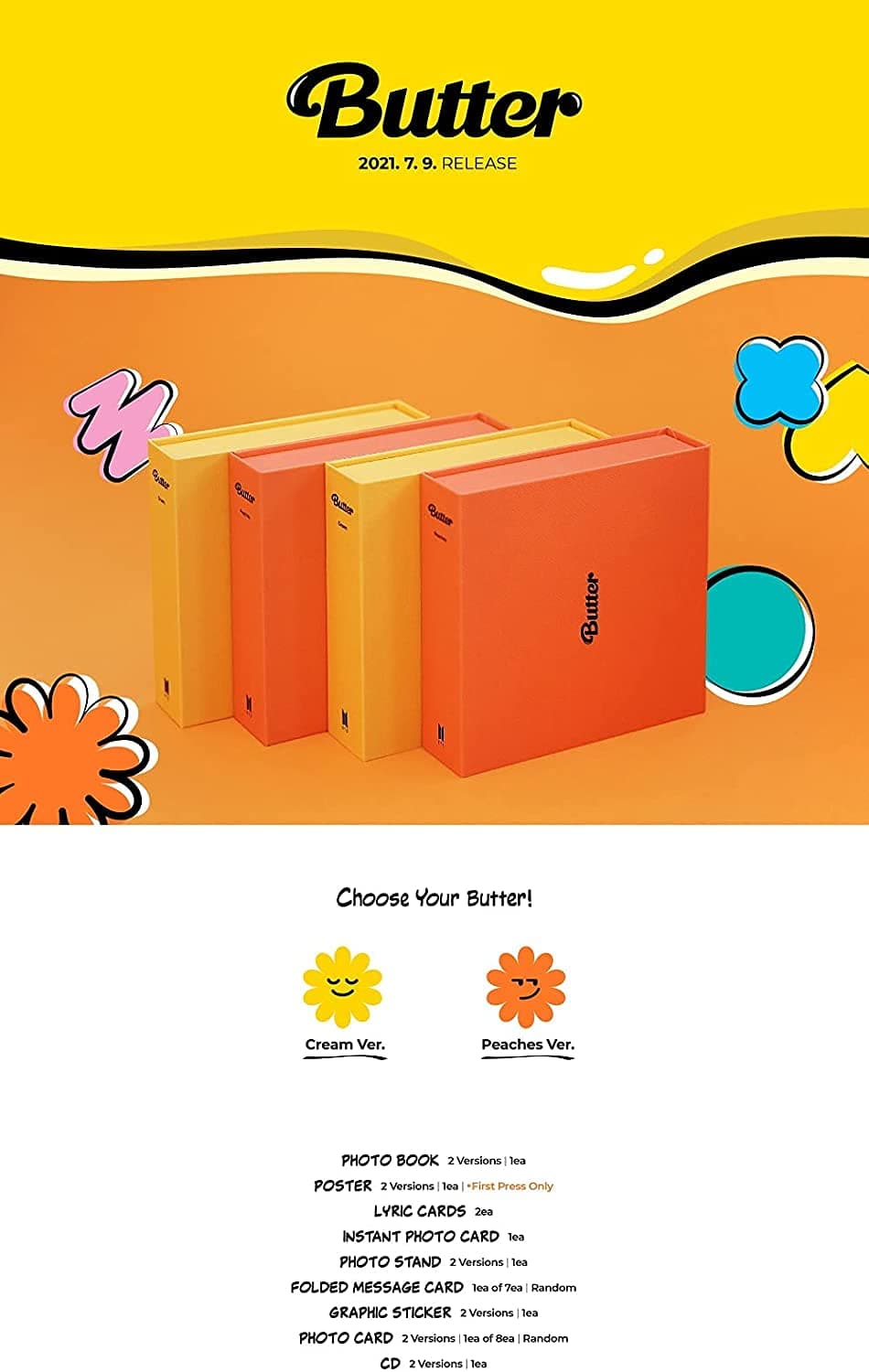 BTS - Butter Album [Peaches Ver.]+Photobook+Poster+LYRIC Cards+Instant Photo card+Folded message card+Graphic sticker+Photo card+Bonus (Referring to the bullet point)