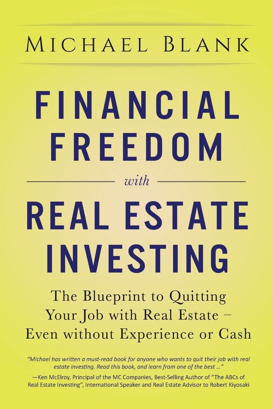Financial Freedom with Real Estate Investing: The Blueprint To Quitting Your Job With Real Estate - Even Without Experience Or Cash Paperback – Big Book, 16 July 2018