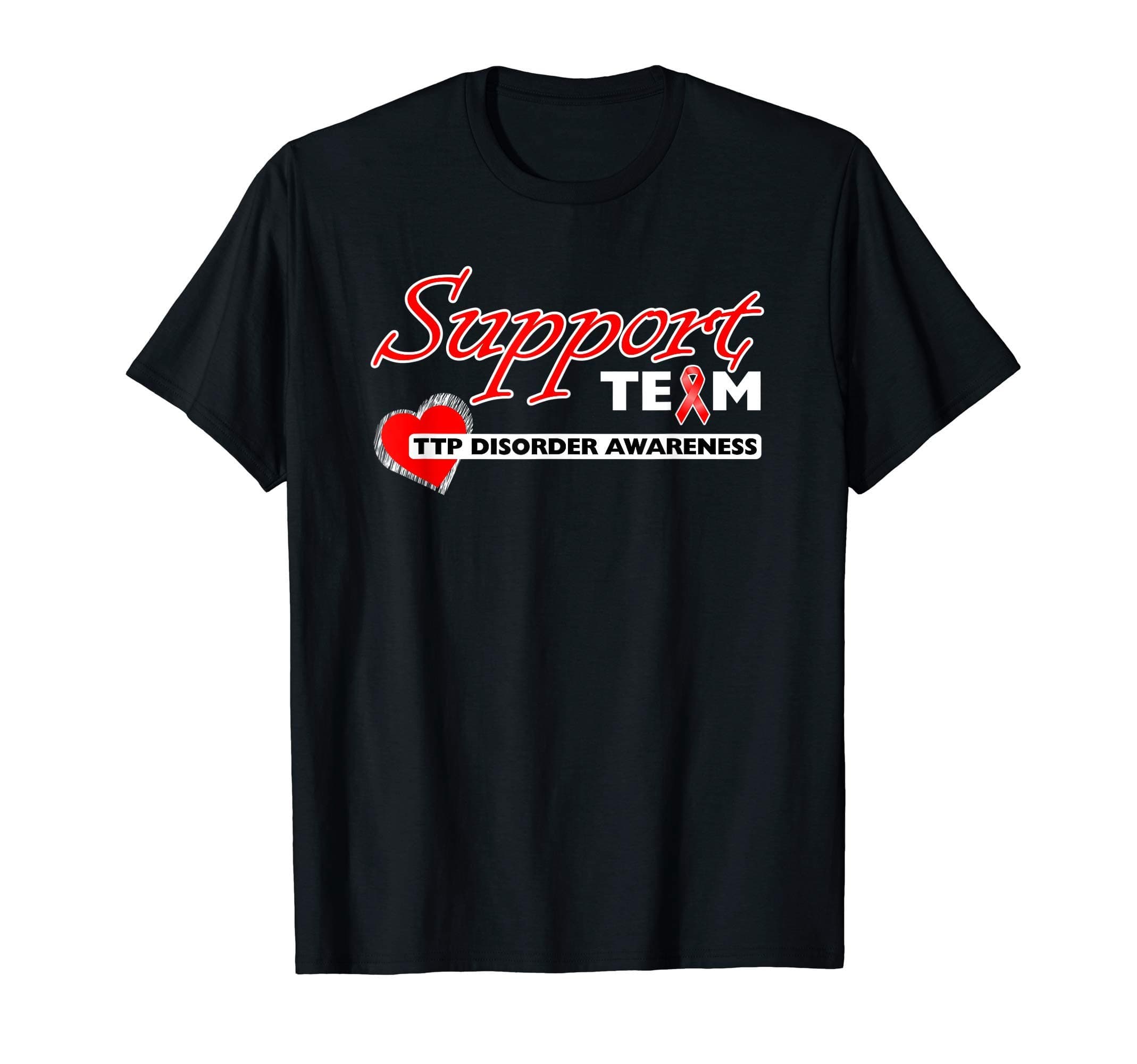 TTP Awareness & SupportThrombotic Thrombocytopenic Purpura Awareness TTP Support T-Shirt
