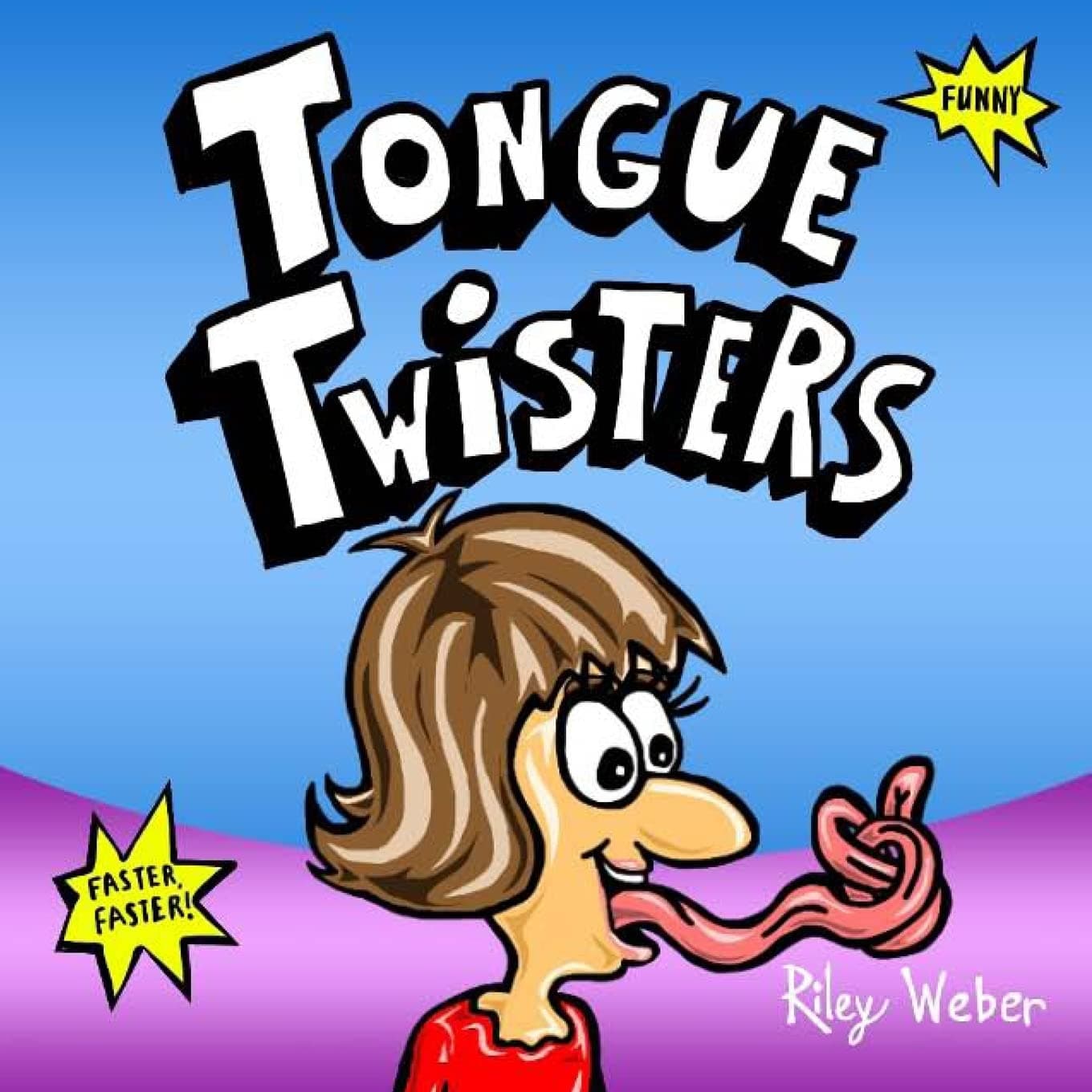 Tongue Twisters Paperback – March 21, 2013