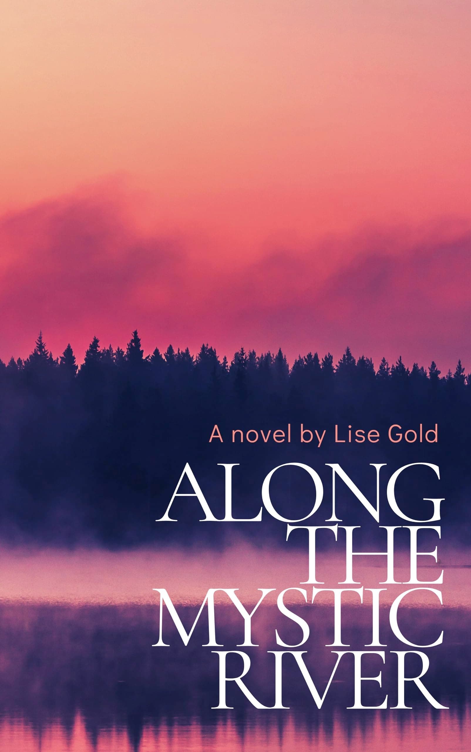 Along The Mystic River