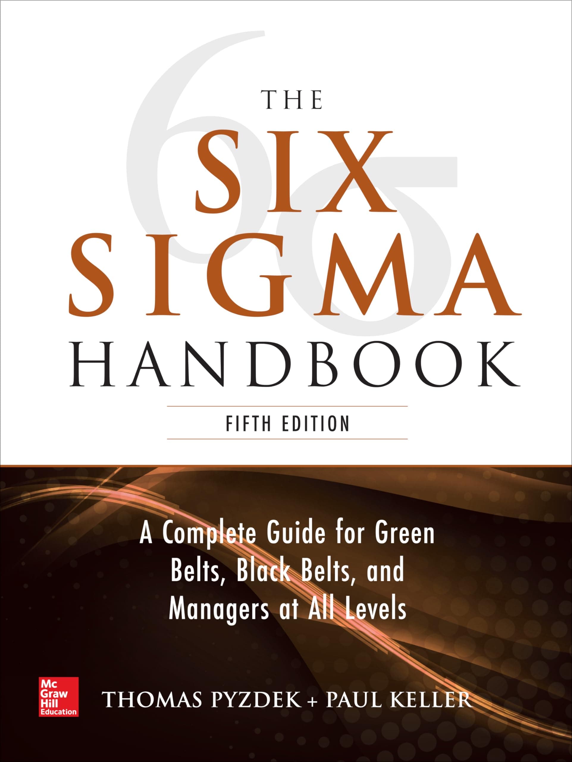 The Six Sigma Handbook, 5E 5th Edition