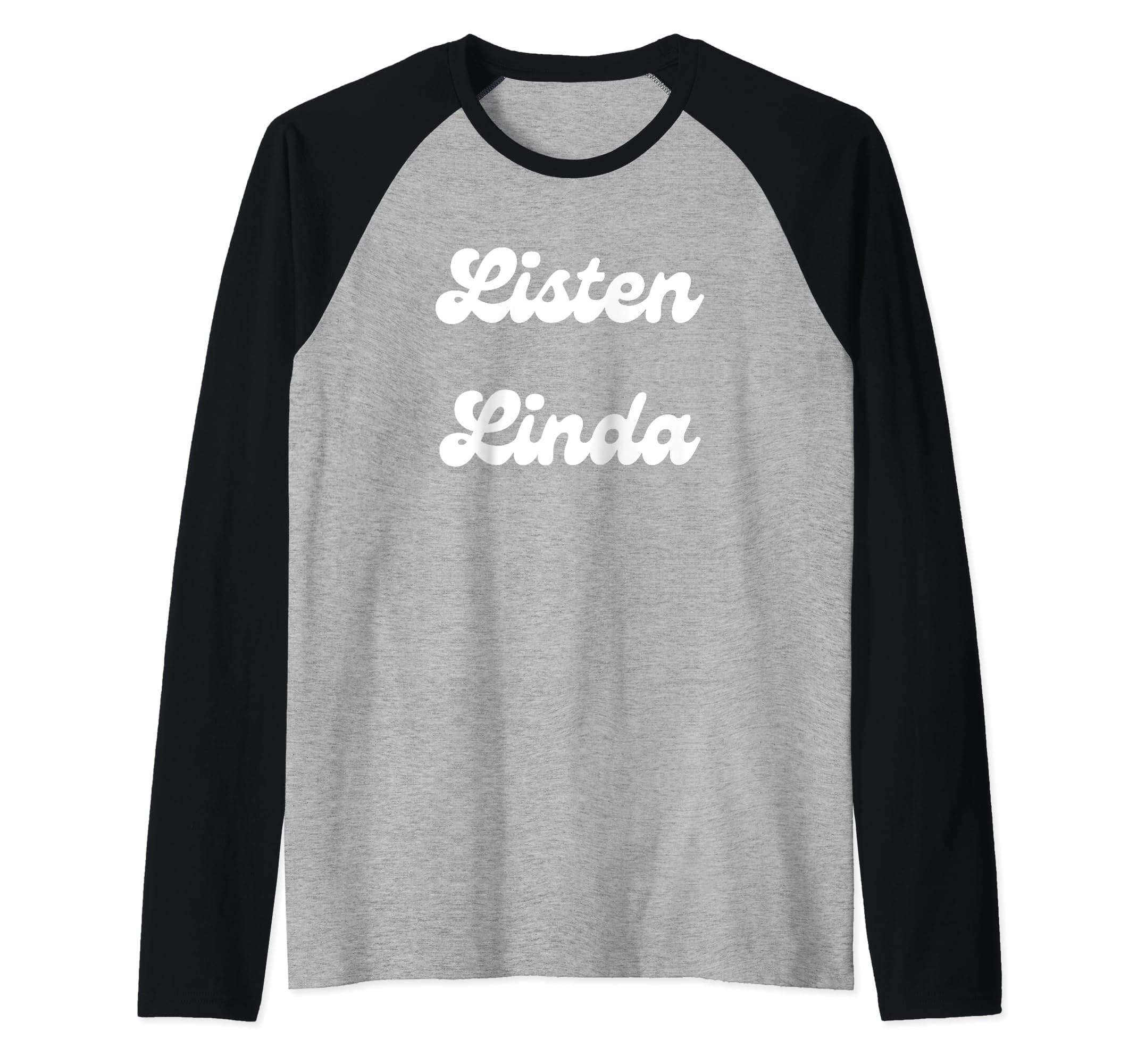 Listen Linda Tee, Trendy Tees, Graphic Tees, Funny T-Shirts Raglan Baseball Tee