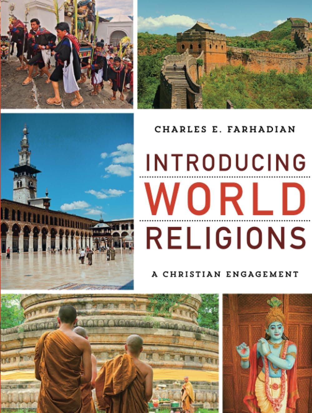 Introducing World Religions: A Christian Engagement Paperback – February 16, 2021
