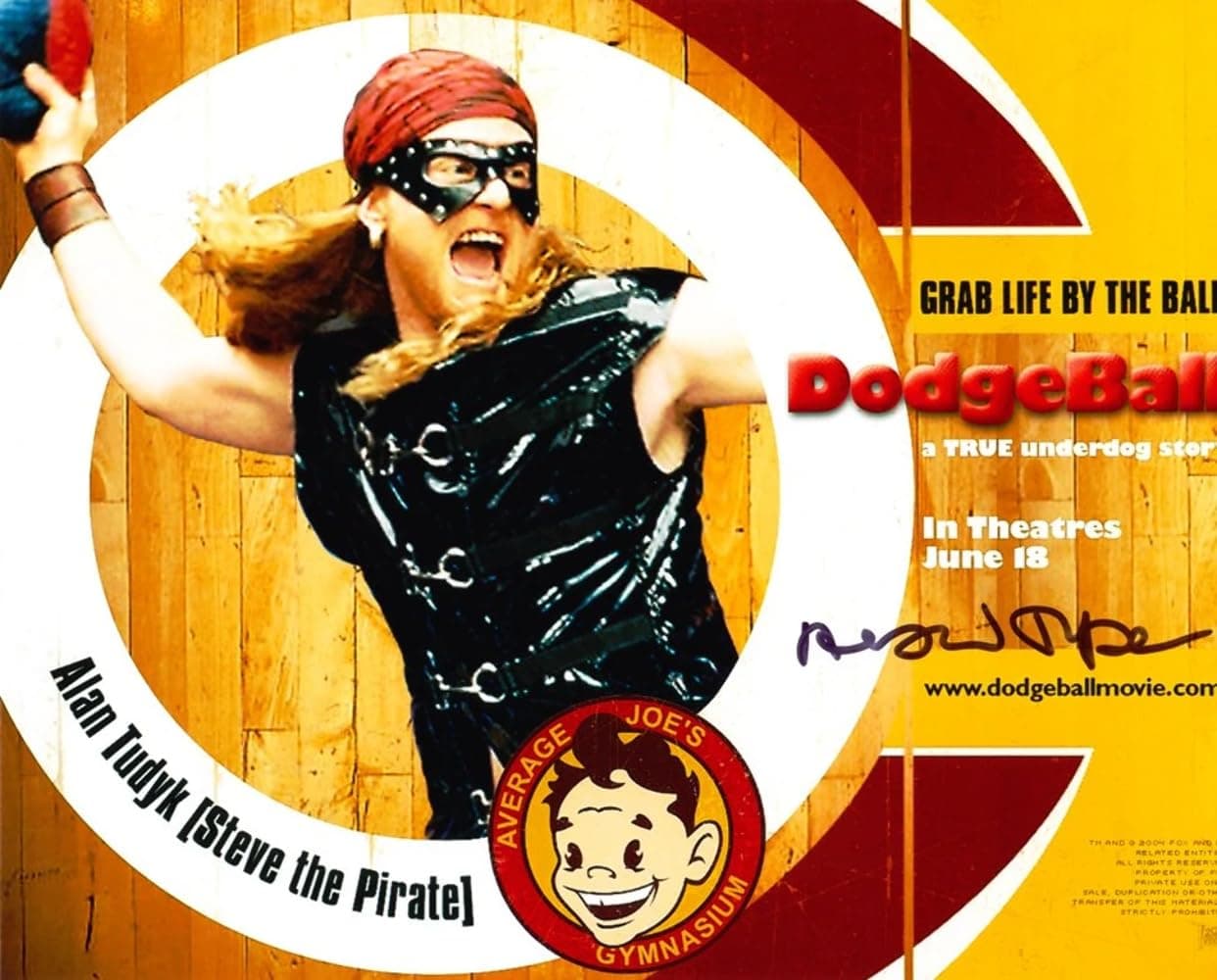 ALAN TUDYK as Steve The Pirate - Dodgeball: A True Underdog Story 8"x10" Genuine Autograph