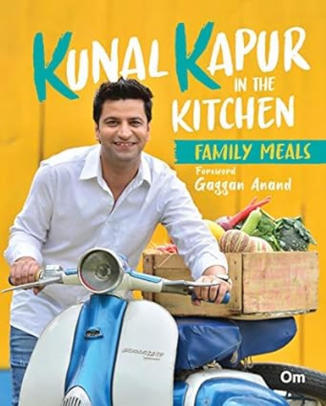 Kunal Kapur In The Kitchen -Family Meals (Indian Cooking)