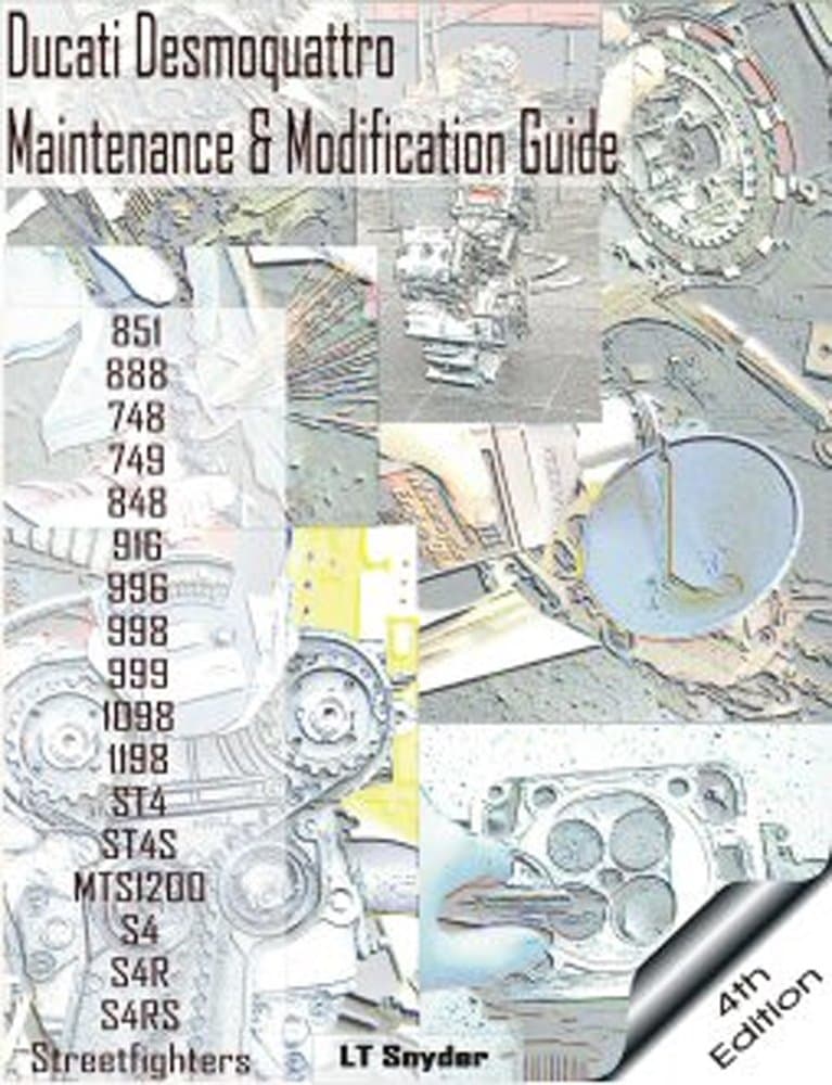 4th Edition Ducati Desmoquattro Maintenance & Modification Service Guide/Workshop Repair Manual