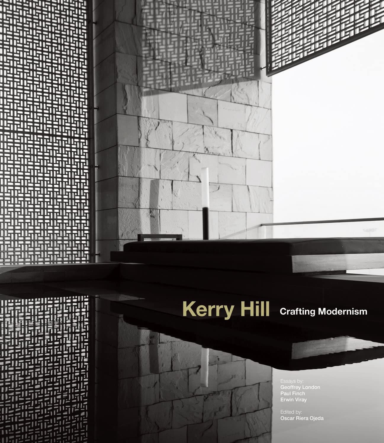 Kerry Hill: Crafting Modernism Hardcover – April 1, 2014
