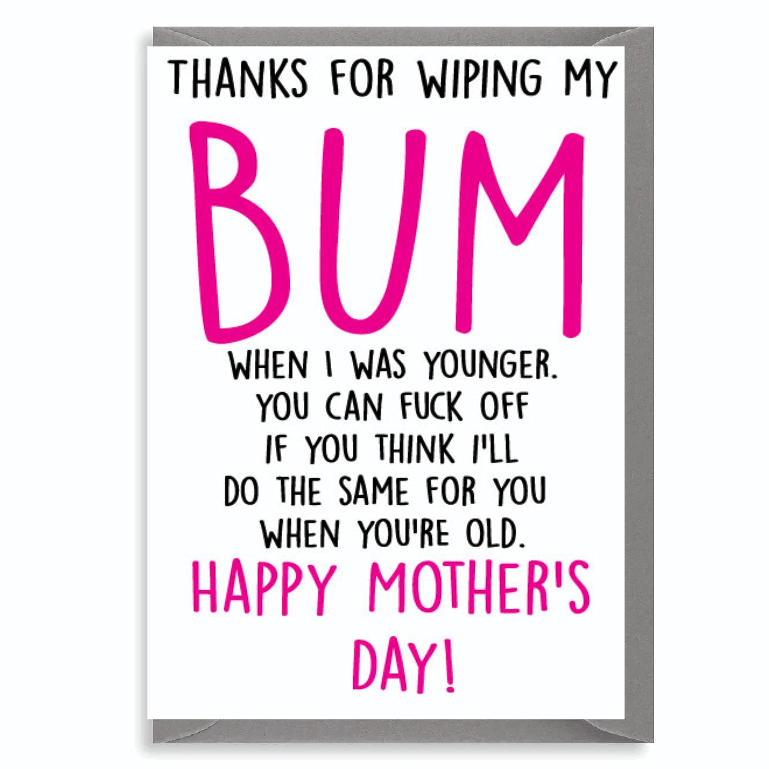 Mother's Day Greetings Card Funny Cheeky Rude Mum Mummy Stepmother M13 Wiping My Bum