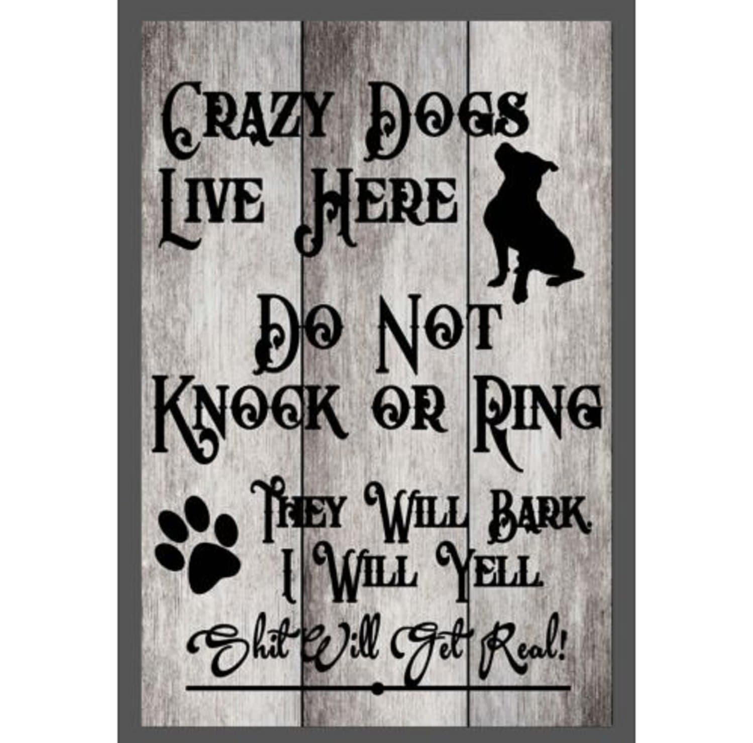 TNS STORE Custom Do Not Knock Crazy Dogs Live Here Aluminum Sign (Drift Wood, Black)