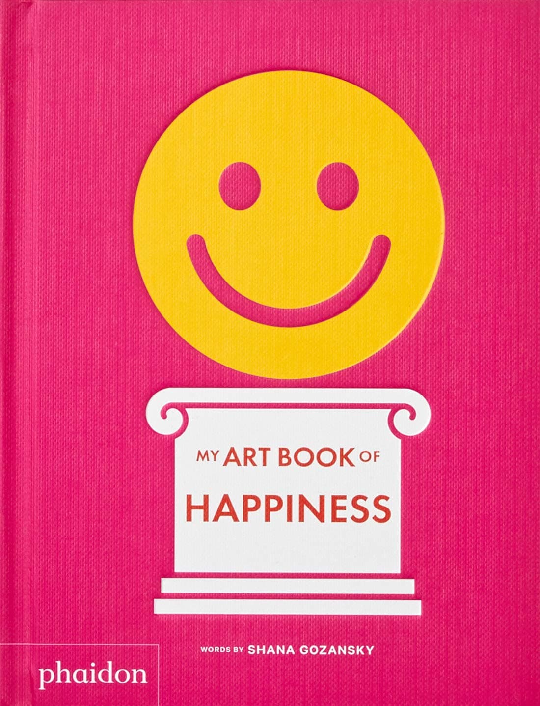 PHAIDON My Art Book of Happiness
