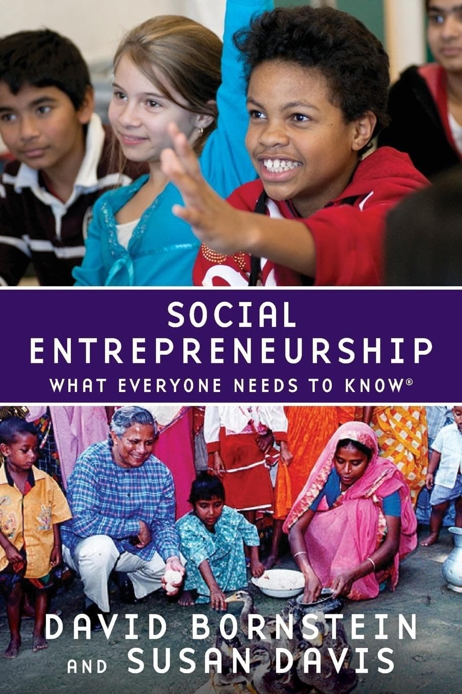 Social Entrepreneurship What Everyone Needs to Know Paperback – 16 April 2010