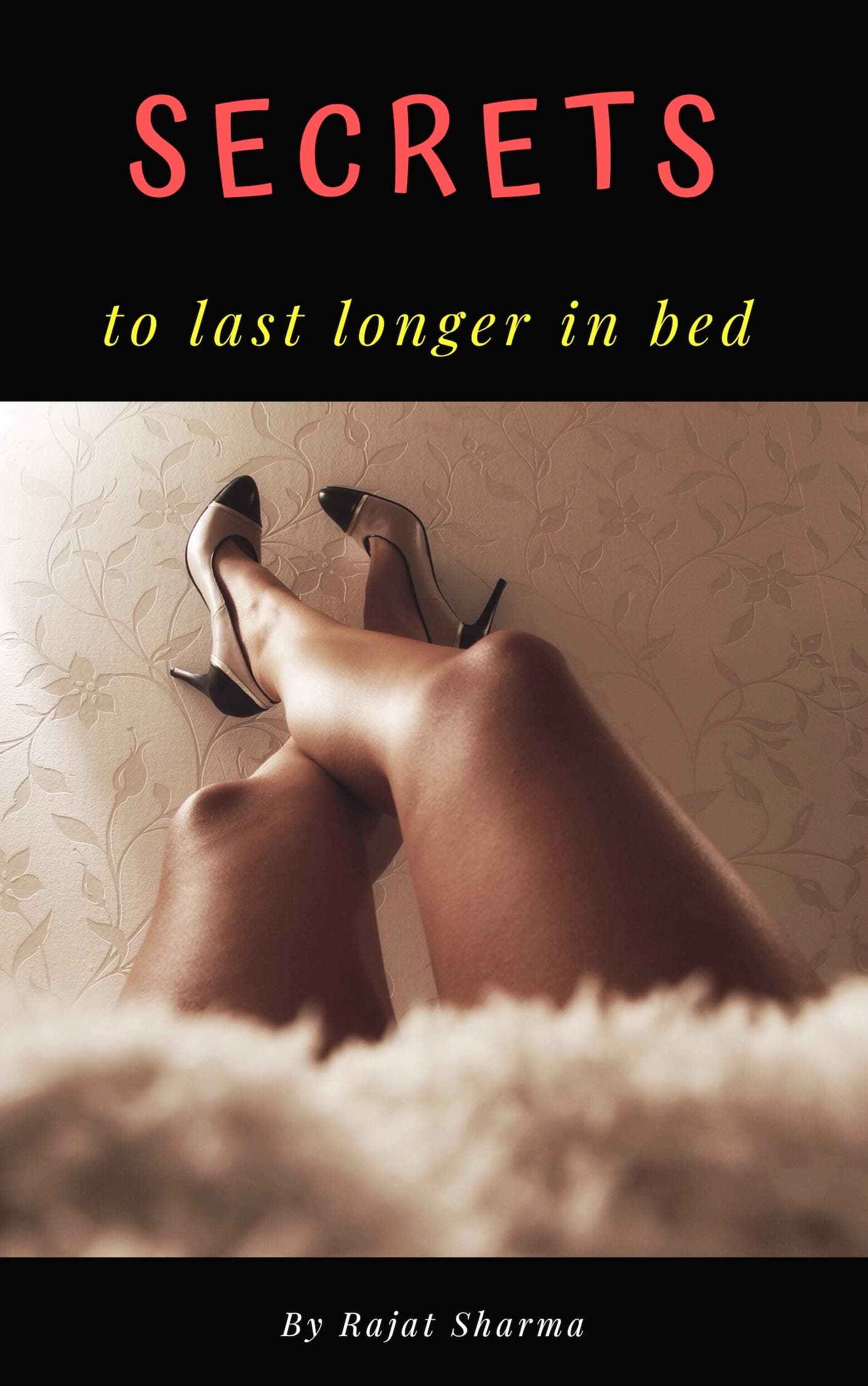 Secrets to last longer in bed: Natural cures of Pre-mature Ejaculation