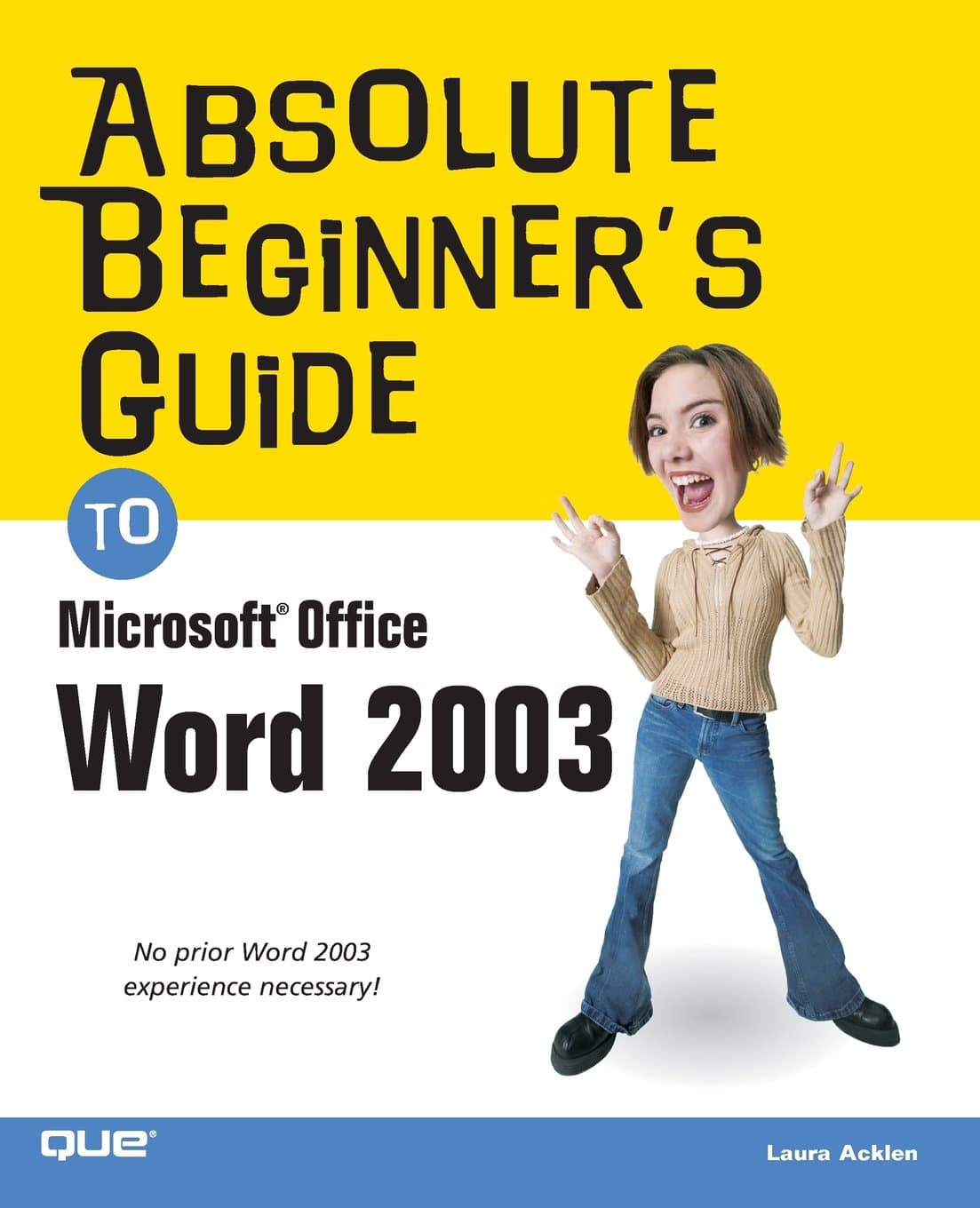 Absolute Beginner's Guide to Microsoft Office Word 2003