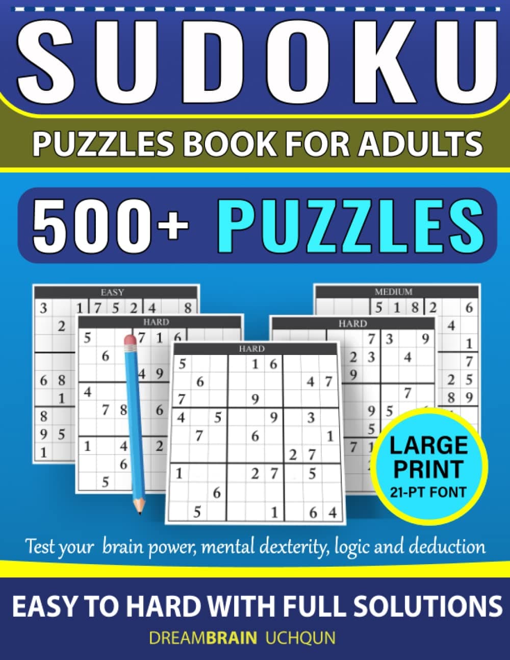 Sudoku Puzzles Book for Adults 500+ Puzzles with Full Solutions – EASY to HARD Large Print: 3 levels - EASY, MEDIUM, HARD Sudoku puzzle book Paperback – Large Print, 15 Nov. 2021