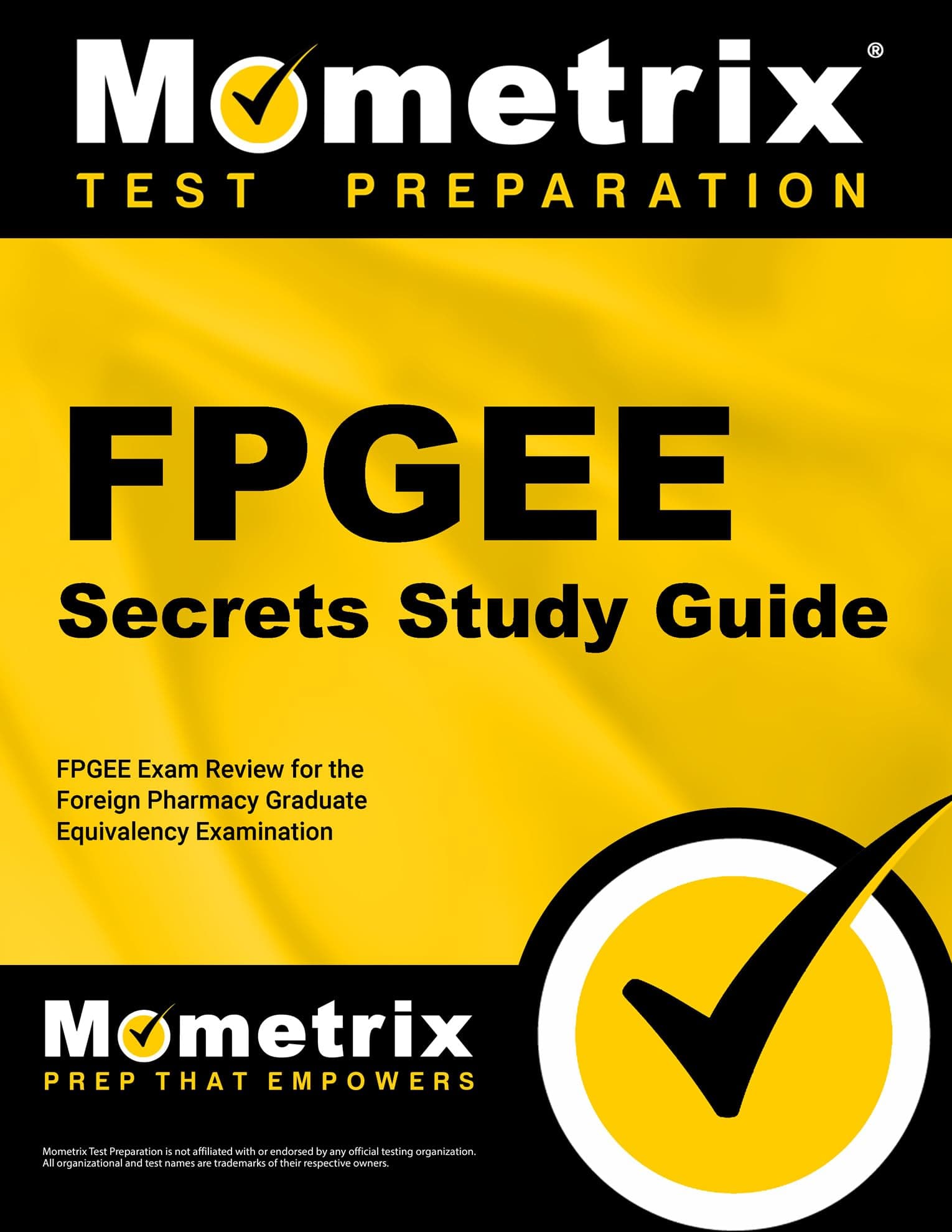 FPGEE Secrets: FPGEE Exam Review for the Foreign Pharmacy Graduate Equivalency Examination Paperback – 1 Aug. 2010