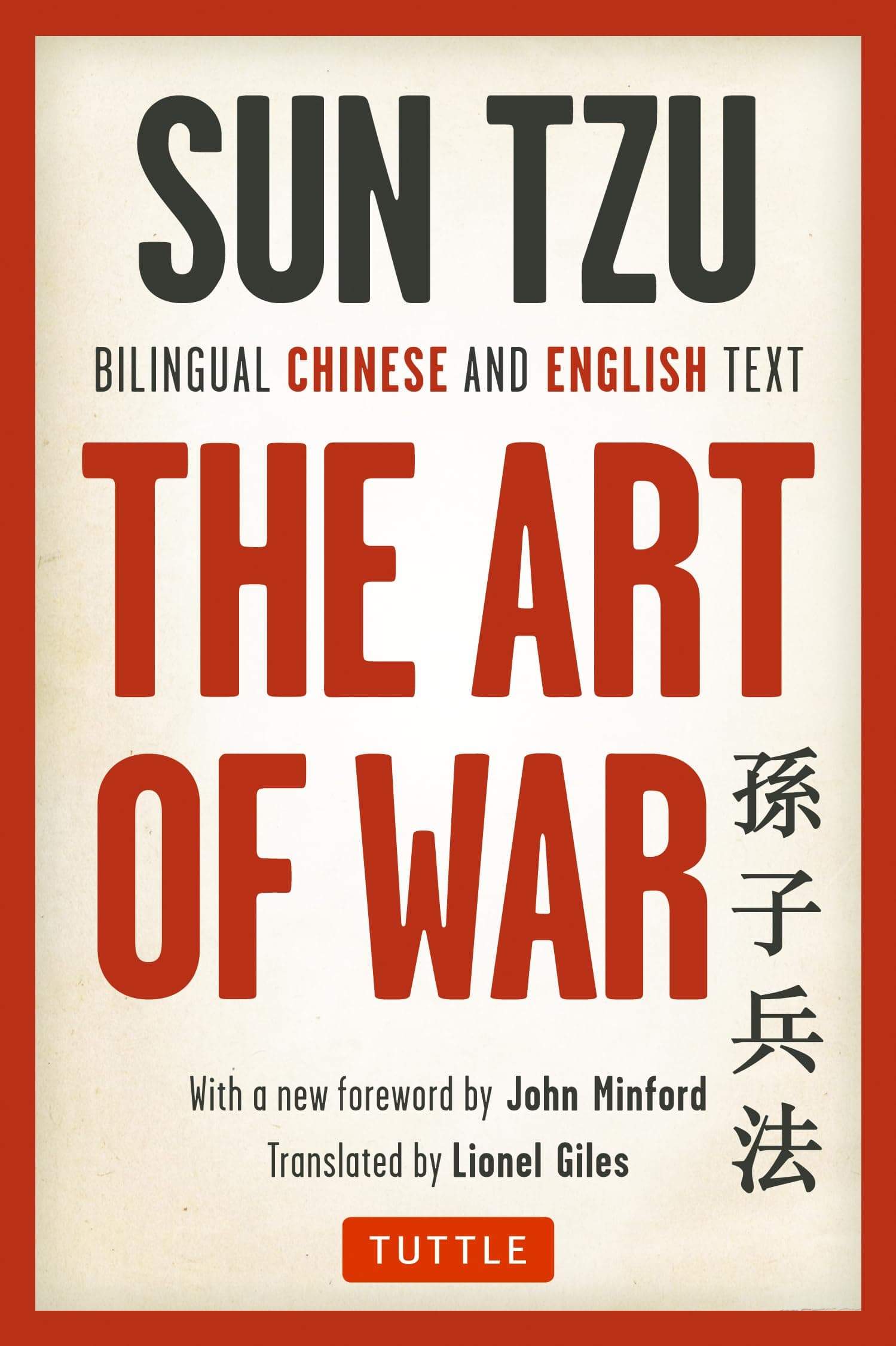 The Art of War: Bilingual Chinese and English Text (The Complete Edition) Paperback – March 14, 2017