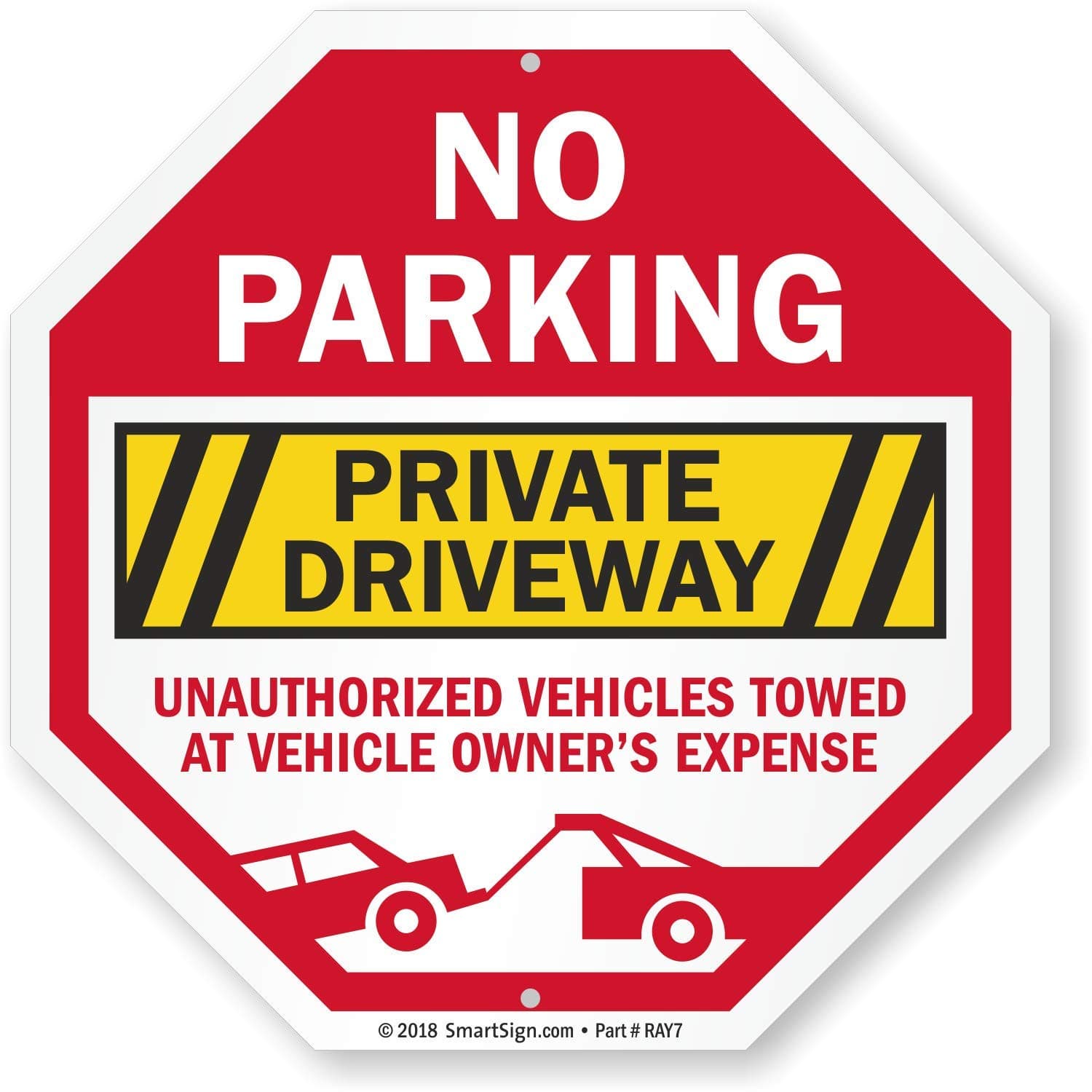 SmartSign No Parking Private Driveway Sign, Unauthorized Vehicles Towed at Vehicle Owner's Expense Sign, 10" Octagon EG Reflective Aluminum, Laminated, Pre-Punched Holes, USA-Made
