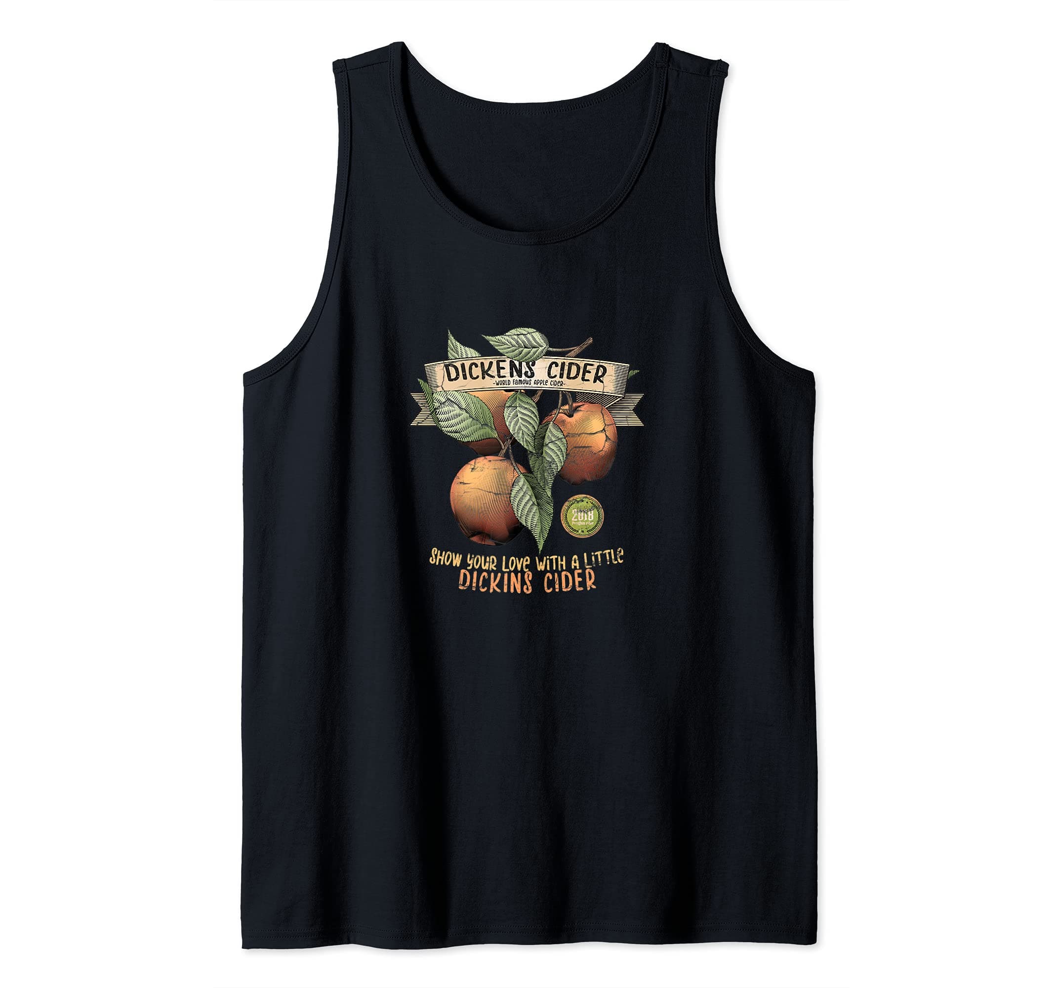Show Your Love With A Little Dickins Cider" Funny Gift Idea! Tank Top
