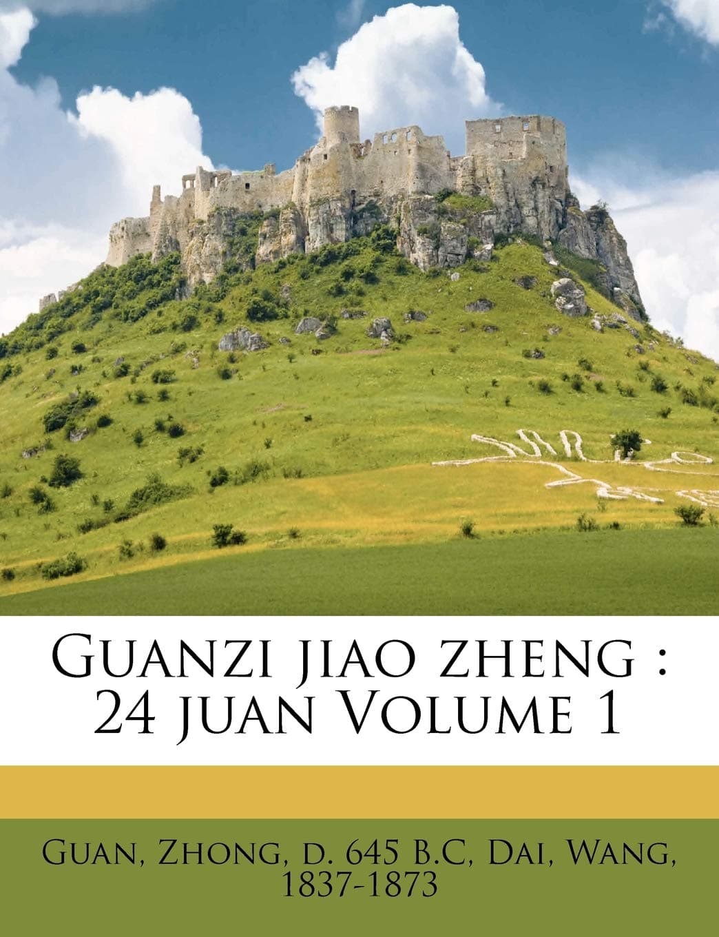 Guanzi Jiao Zheng: 24 Juan Volume 1