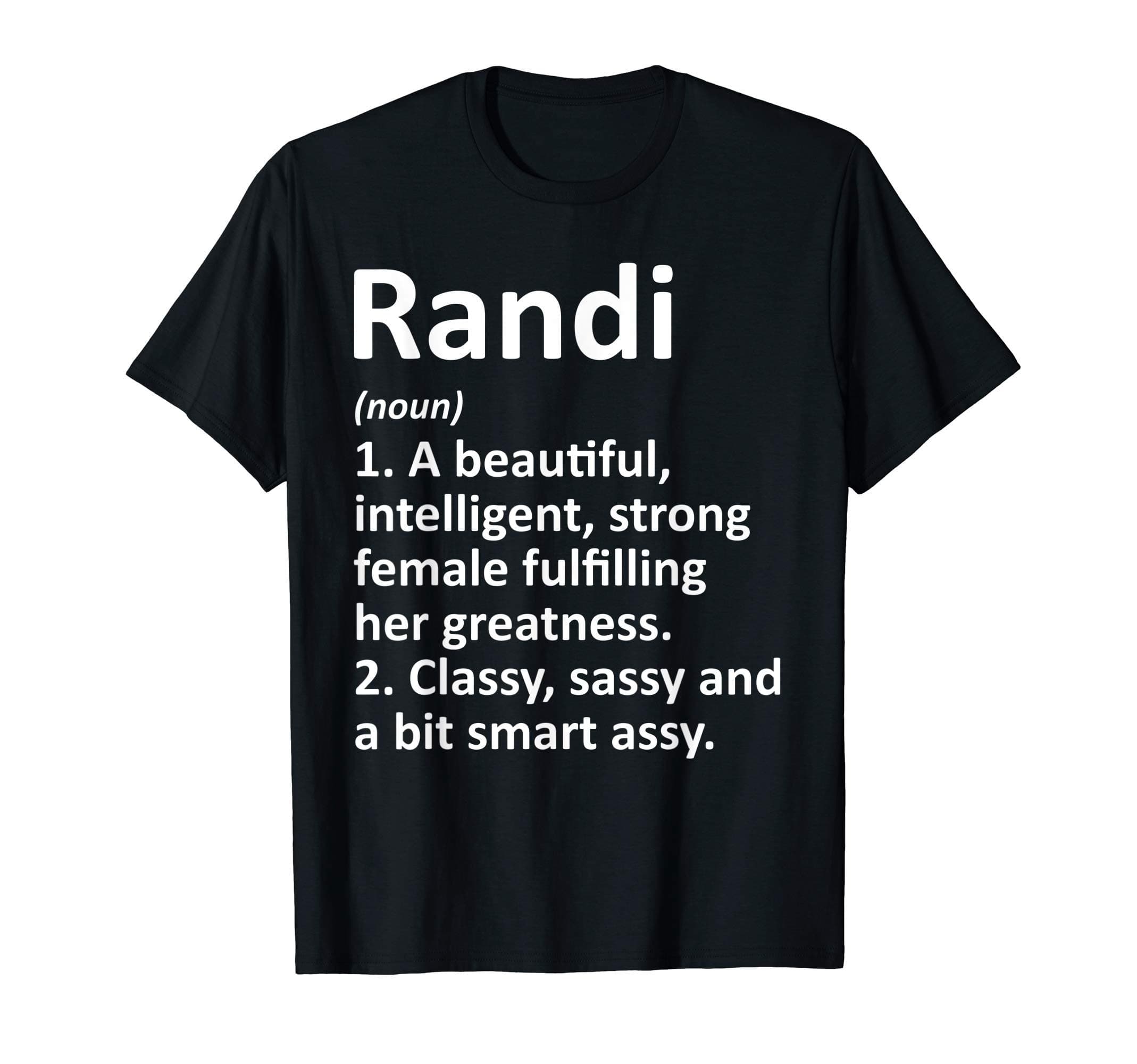 Custom Women Name Meaning Girl Mom Wife BirthdayRANDI Definition Personalized Name Funny Christmas Gift T-Shirt