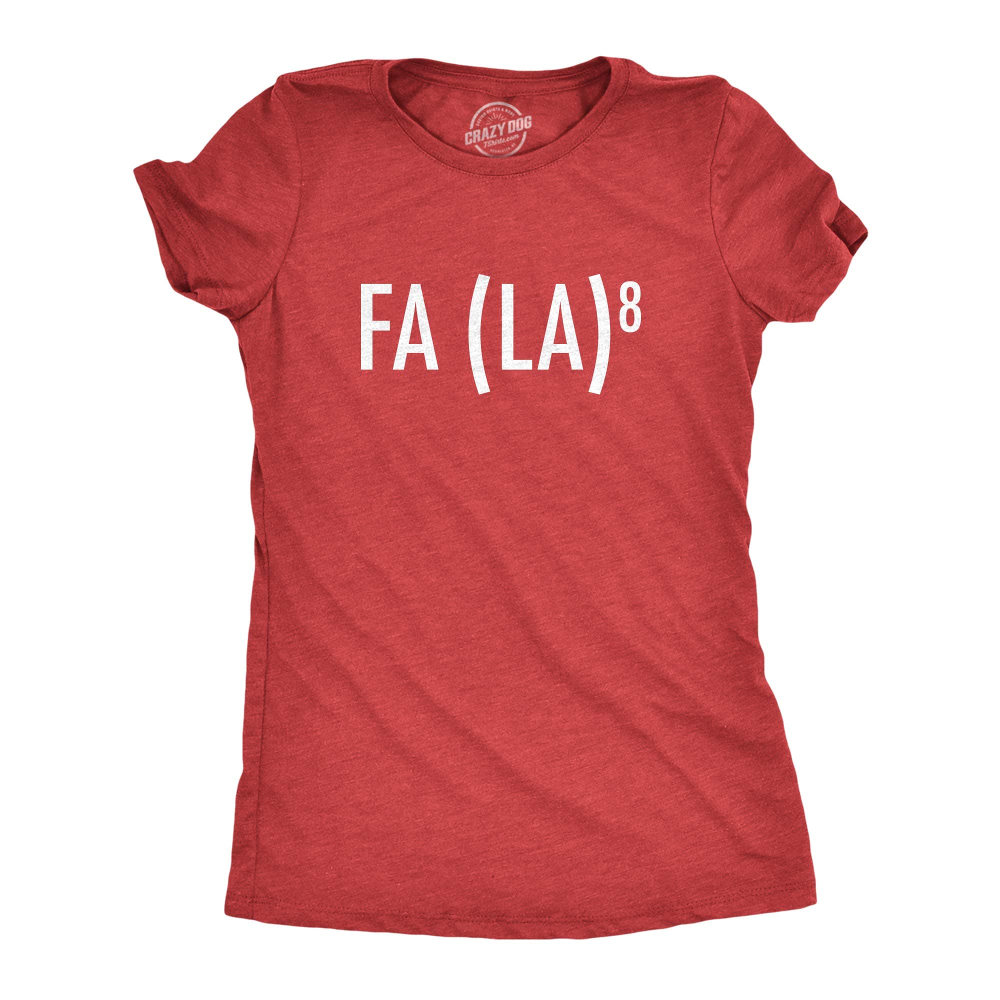 Crazy Dog T-ShirtsCrazy Dog Women's FA LA LA 8 Funny Nerdy Math Xmas Graphic Novelty Holiday Tee